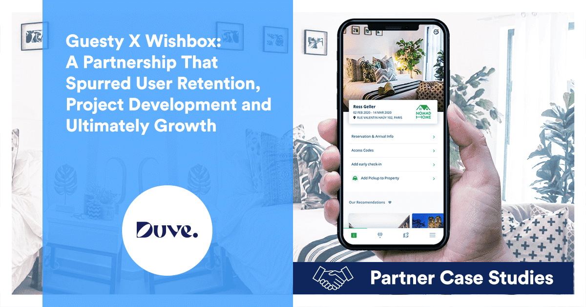 Guesty x Duve: A partnership that spurred user retention, project development and ultimately growth
